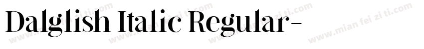 Dalglish Italic Regular字体转换